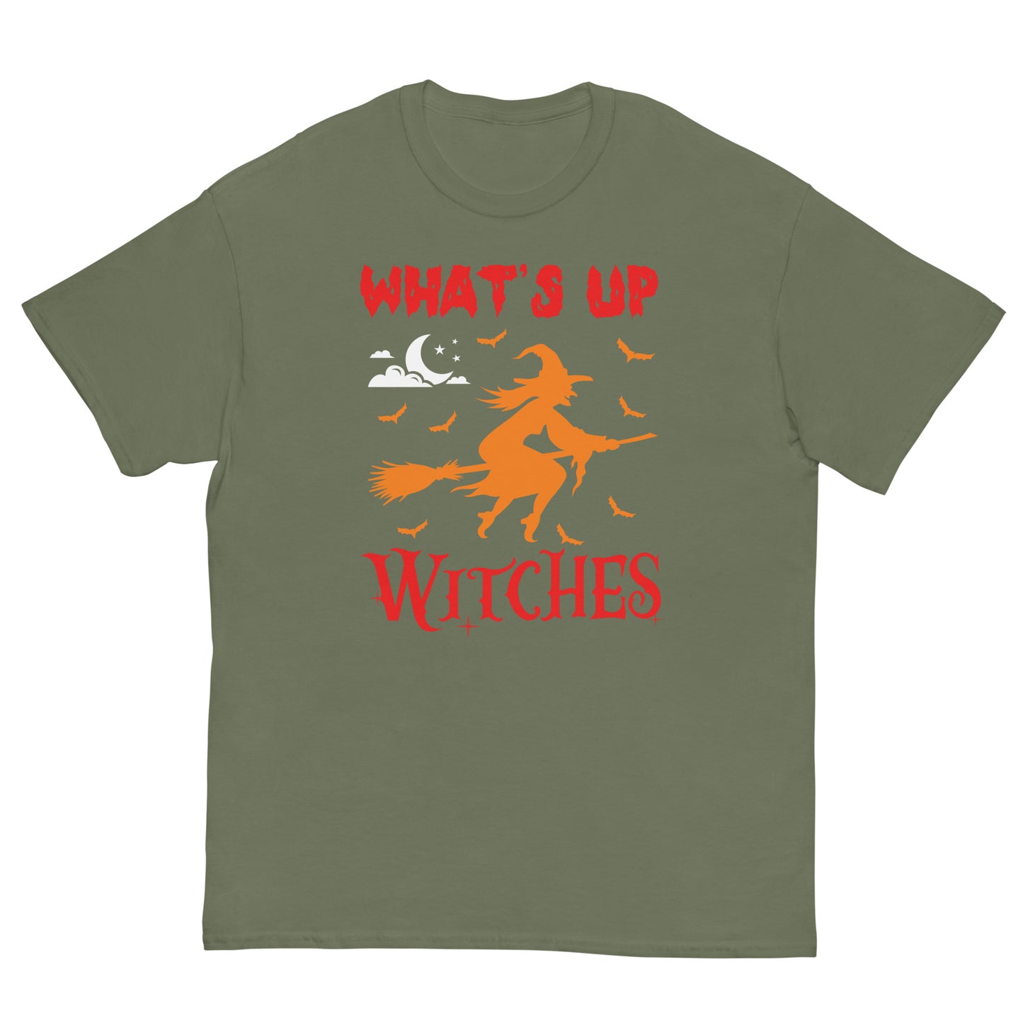 What's up Witches T-shirt